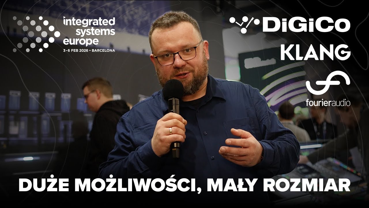 Duże możliwości, mały rozmiar - DiGiCo, KLANG, Fourier Audio | ISE 2026
