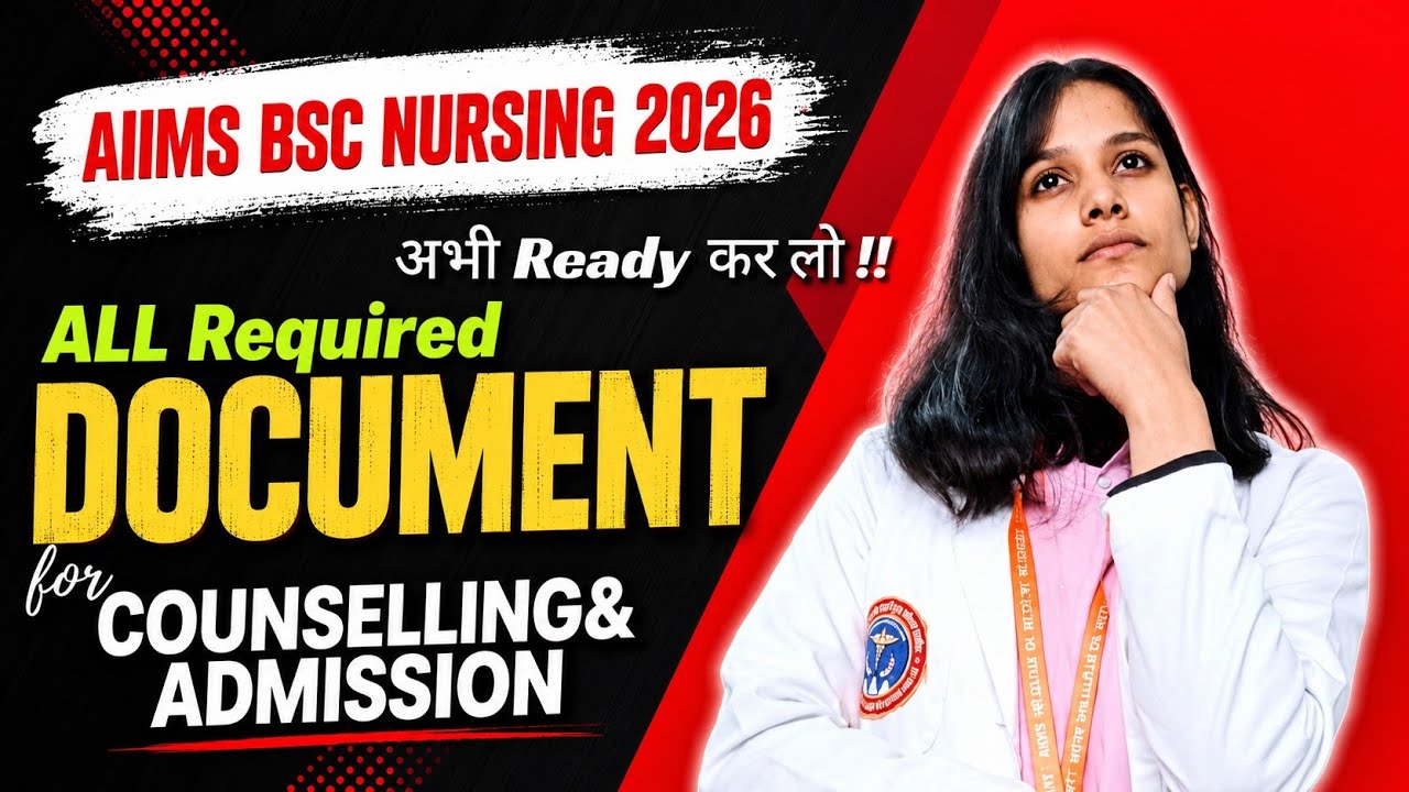 AIIMS Counselling 2026 | Documents : Required (Don't Miss These!)