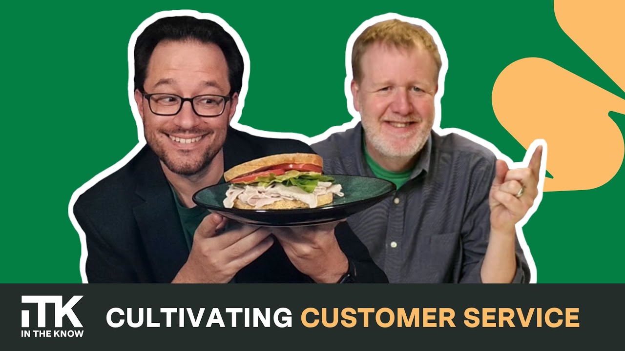 How to Build a Customer Service Culture | In the Know (S3, E07)