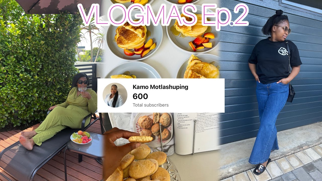 #vlogmas Ep.2|Celebrating 600 subscribers| Dealing with unemployed|Baking Obsession