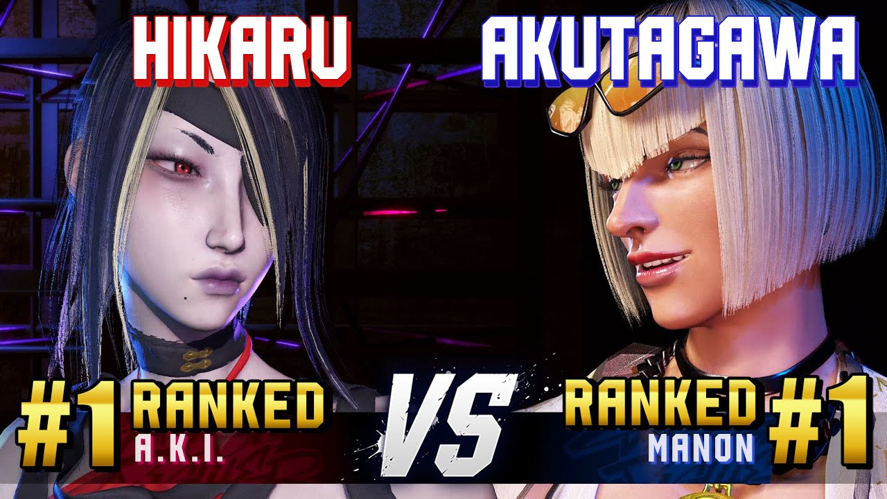 SF6 ▰ HIKARU (#1 Ranked A.K.I.) vs AKUTAGAWA (#1 Ranked Manon) ▰ High Level Gameplay