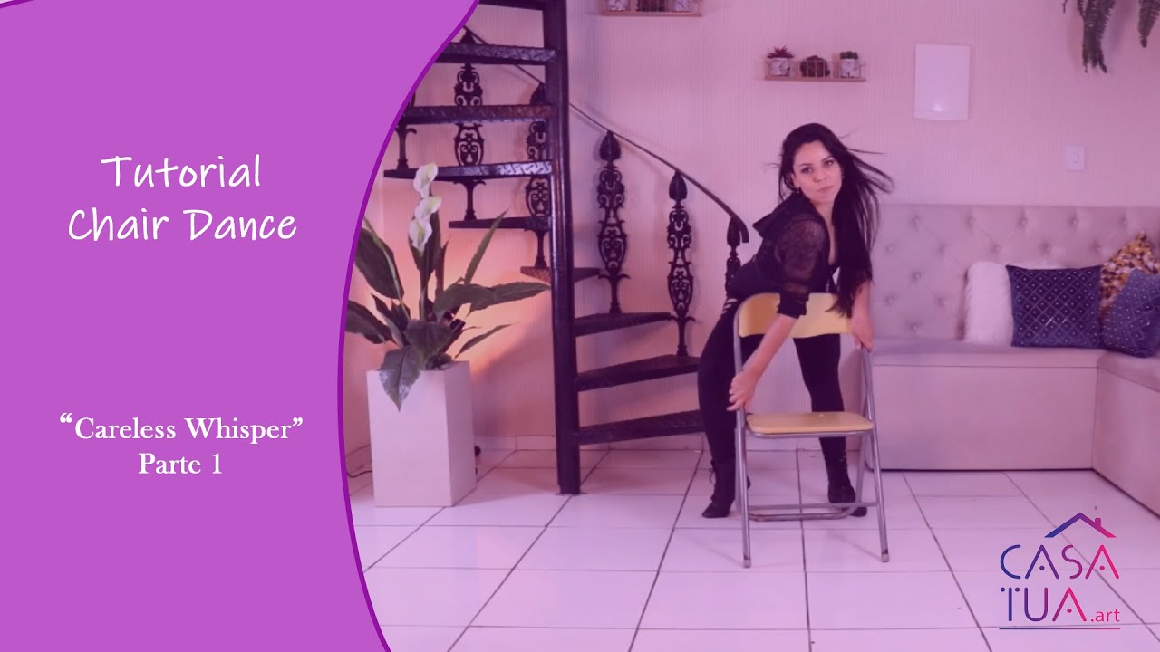 Chair Dance- Tutorial 