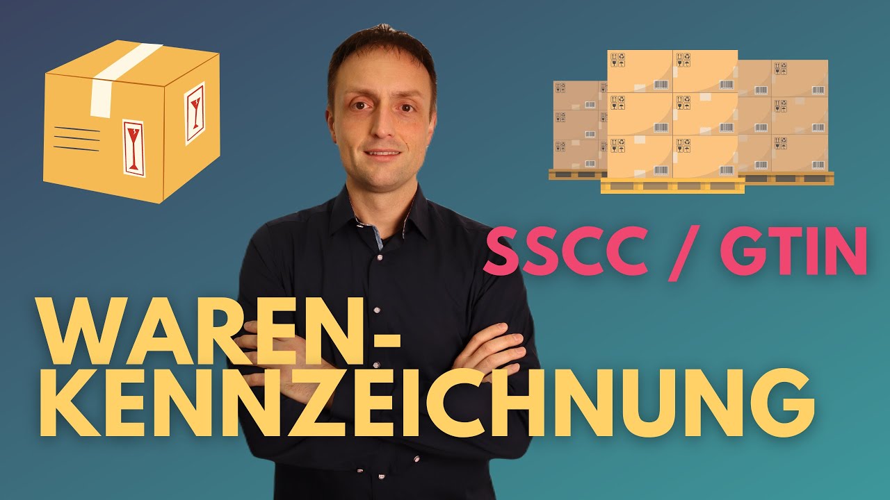 Warenauszeichnung | Paletten-Etikett | SSCC | GS1 | GTIN - Supply Chain Manager erkl&auml;rt