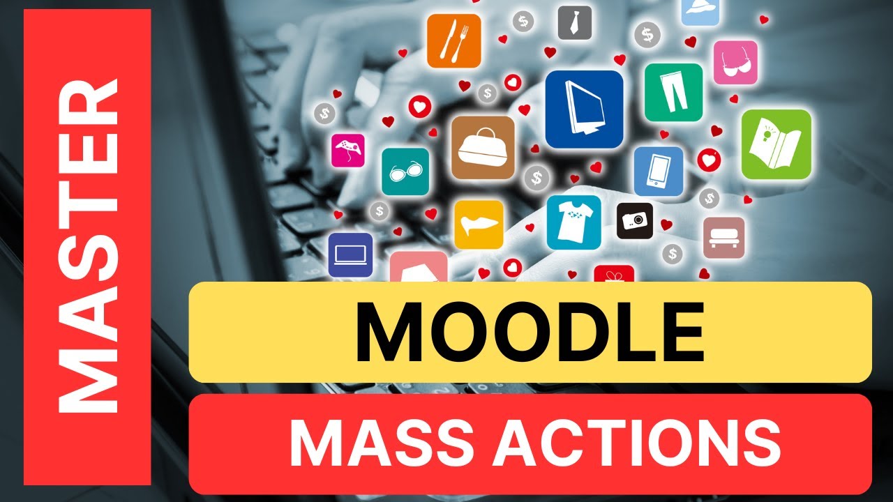Transform Your Moodle Workflow: Discover the Power of the Mass Actions Block!