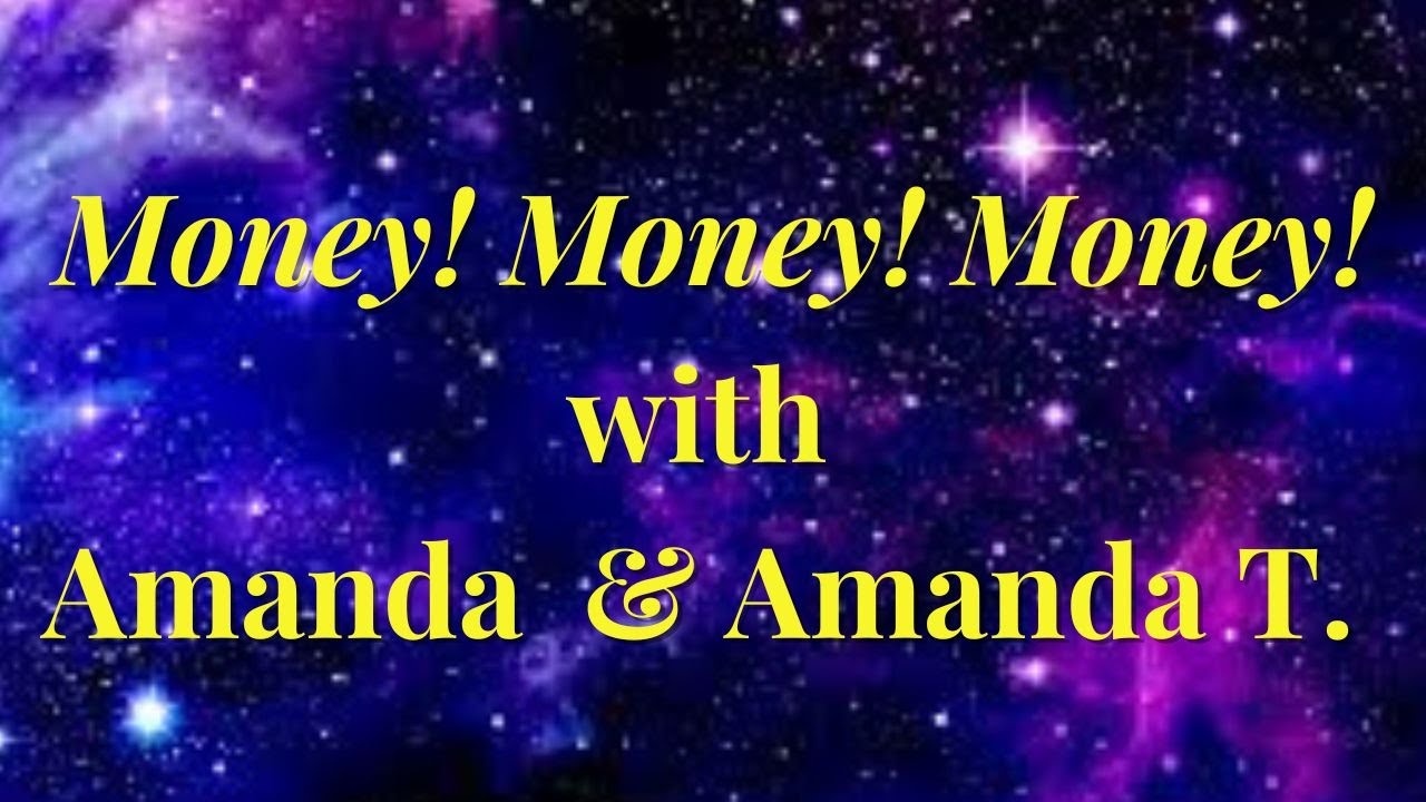 Money! Money! Money! with Amanda and Amanda T