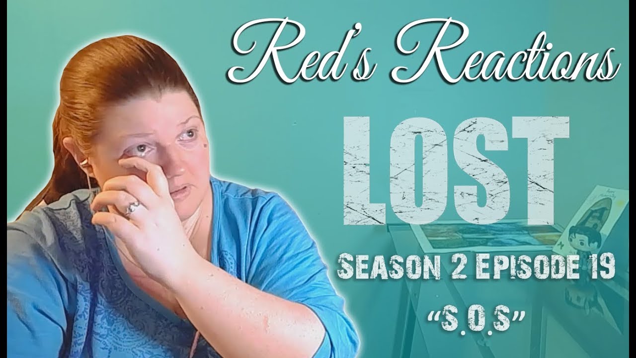 LOST S02E19: S.O.S | Reaction