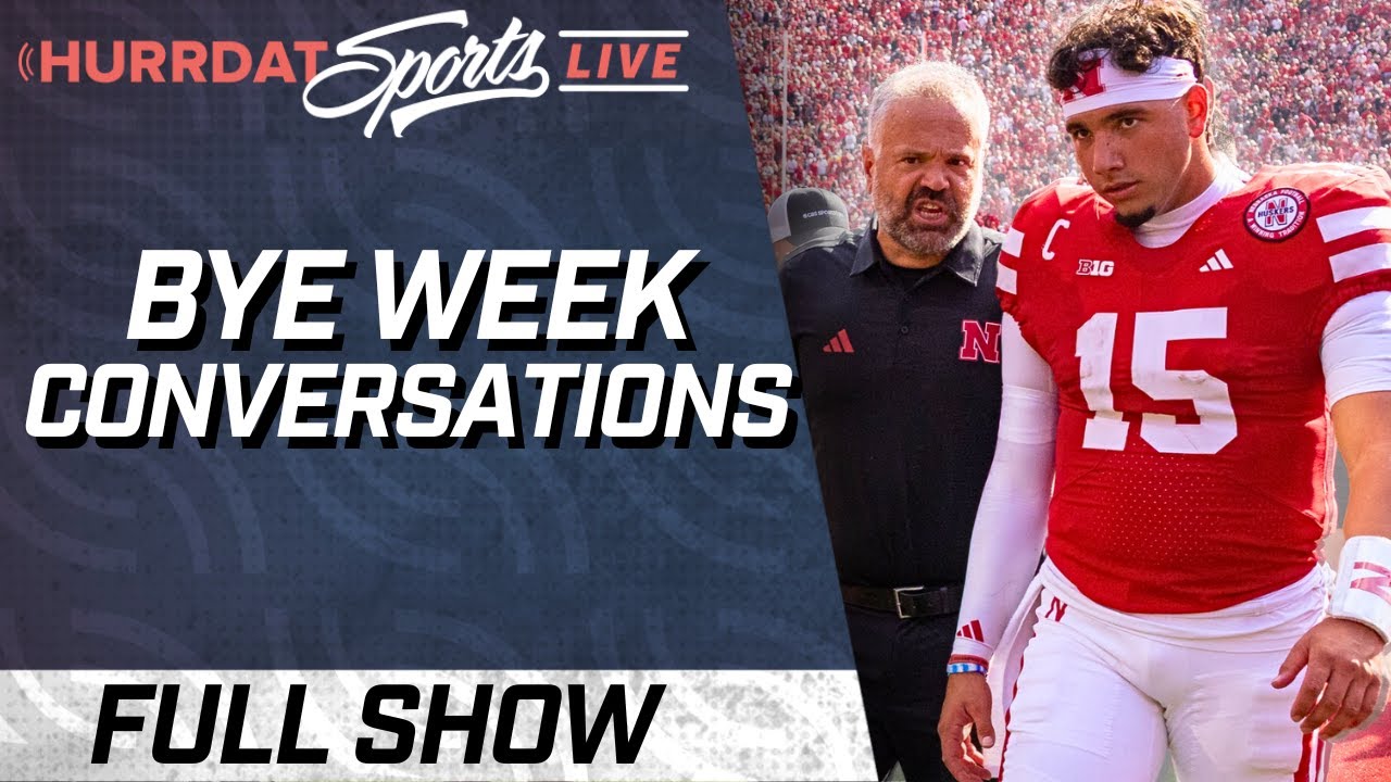 Nebraska Football's Bye Week Conversations | Hurrdat Sports Live | Thursday, September 25, 2025