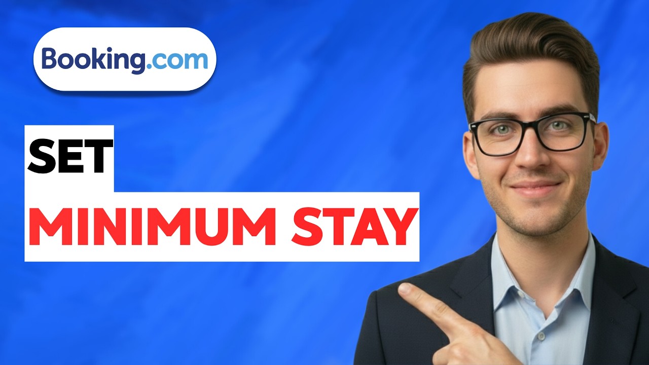 How to Set Minimum Stay on Booking.com [2026 Full Guide]