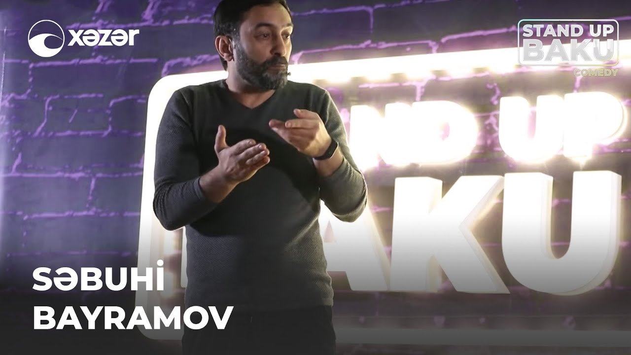 Stand Up Baku Comedy  - Səbuhi Bayramov 27.11.2021