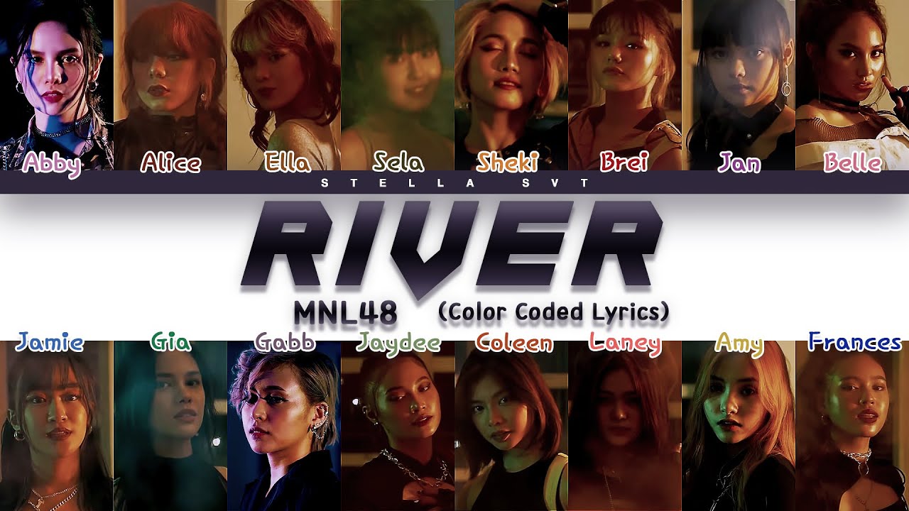 MNL48 - River (Color Coded Tag/Eng Lyrics)