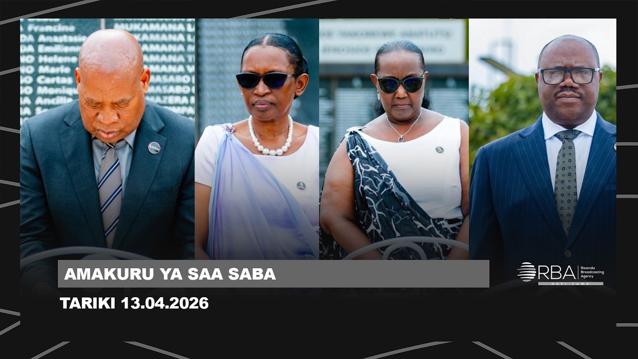 ⚪LIVE: AMAKURU YA SAA SABA || TARIKI 13 MATA 2026