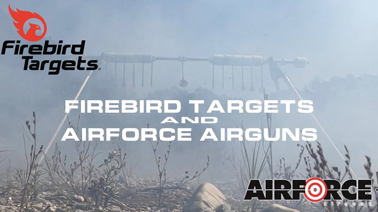 Blowing up some Firebird targets with Airforce Airguns!