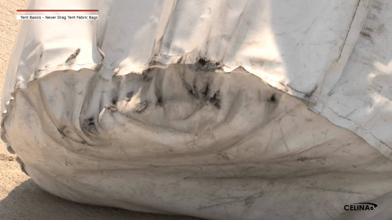 Tent Basics - Never Drag Tent Fabric Bags