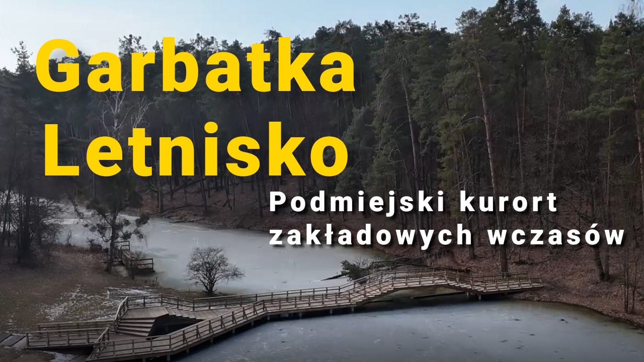 Garbatka-Letnisko – mazowieckie letnisko wśród sosnowych lasów | Mazowsze w 2 minuty
