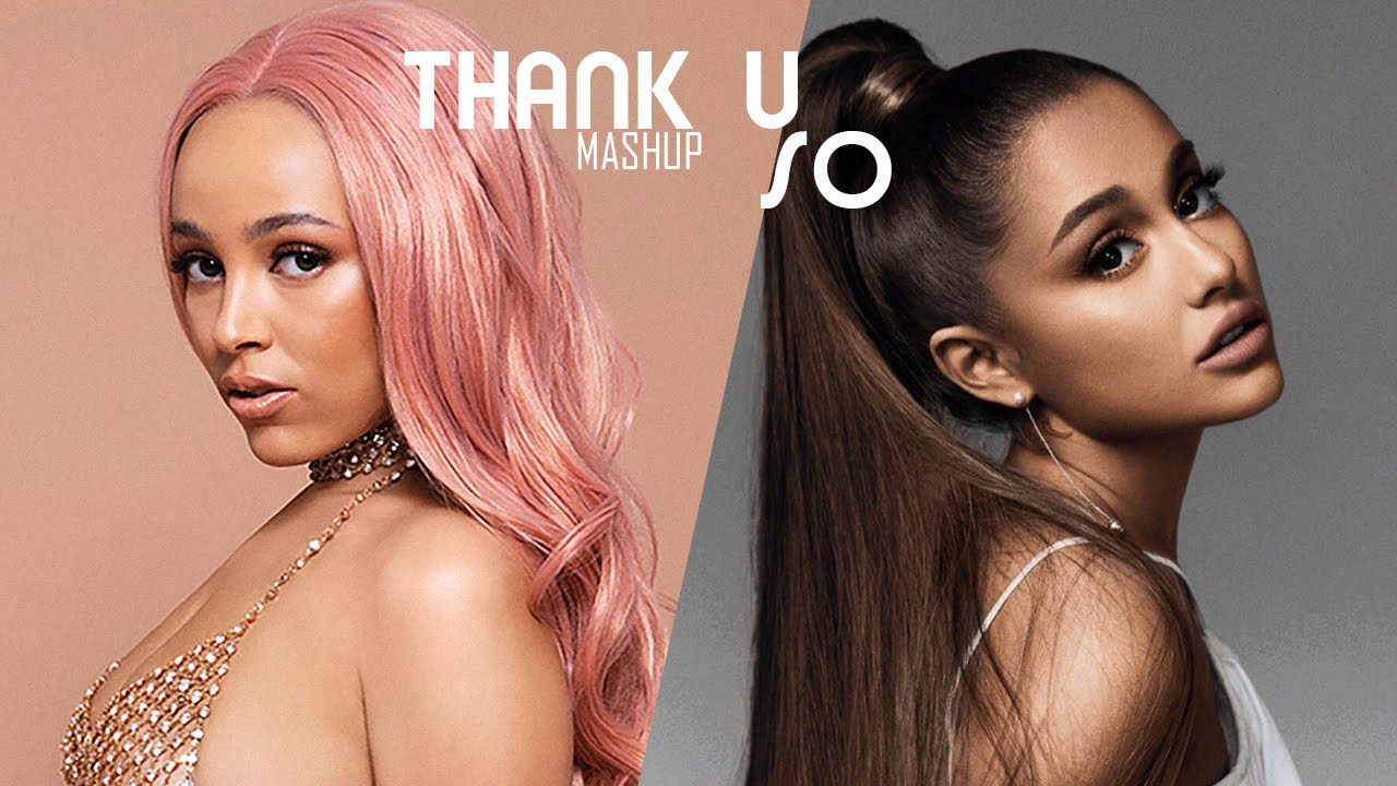 Thank U, Next / Say so (MASHUP)