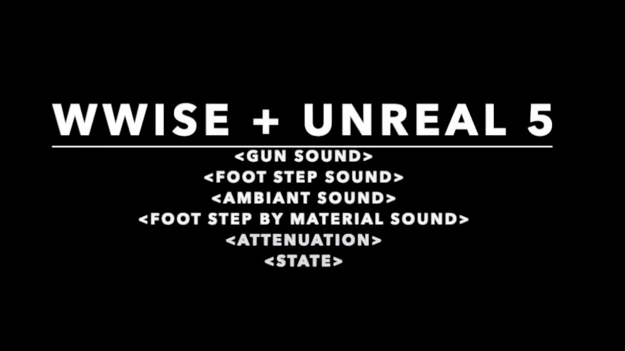 Wwise + Unreal 5