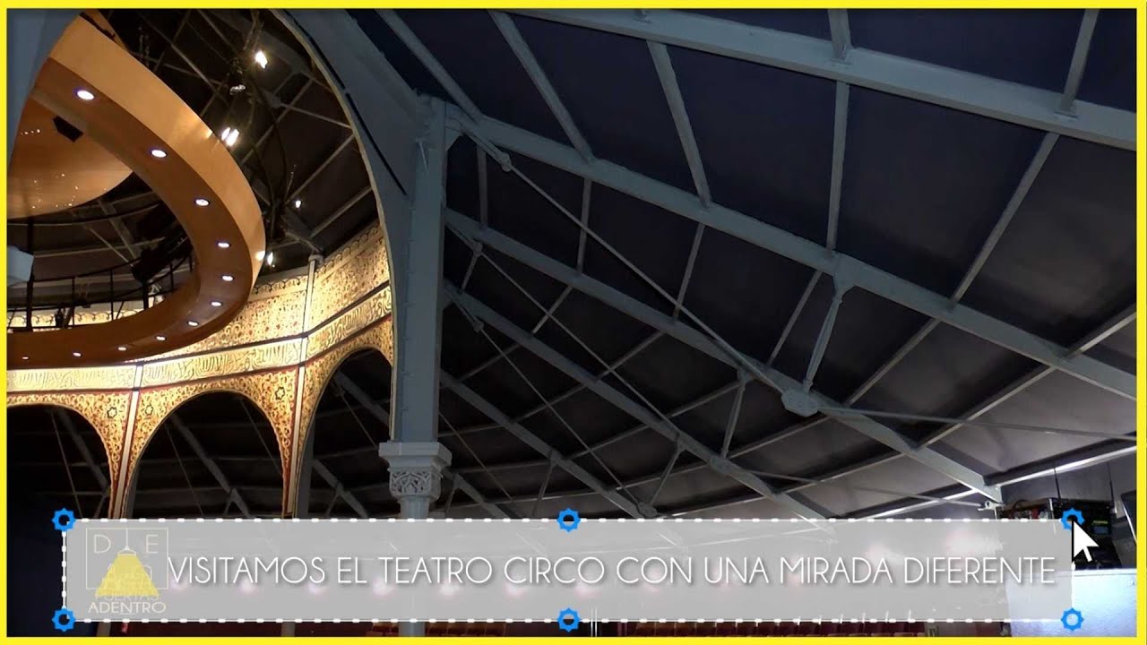 LUGARES CON ESTILO | Los detalles nunca vistos del Teatro Circo