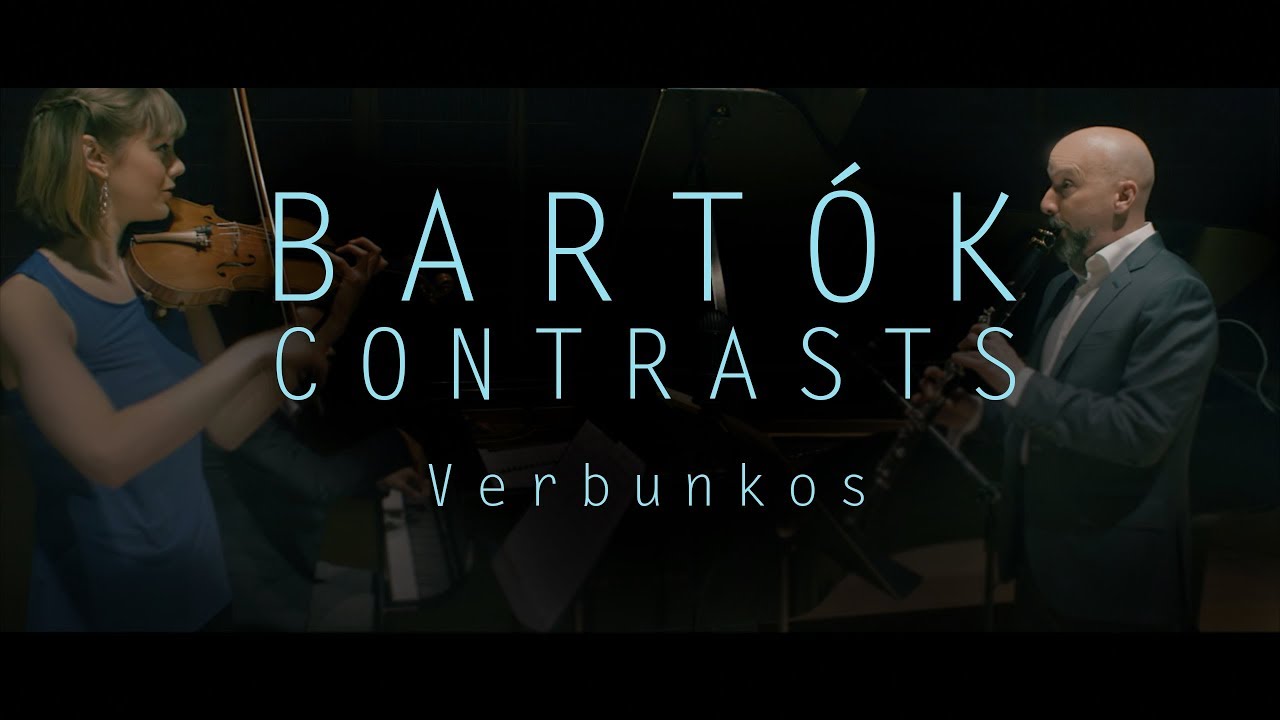 Bartók Contrasts: Verbunkos, Mvt 1. Hawley, Nebel, McKiggan