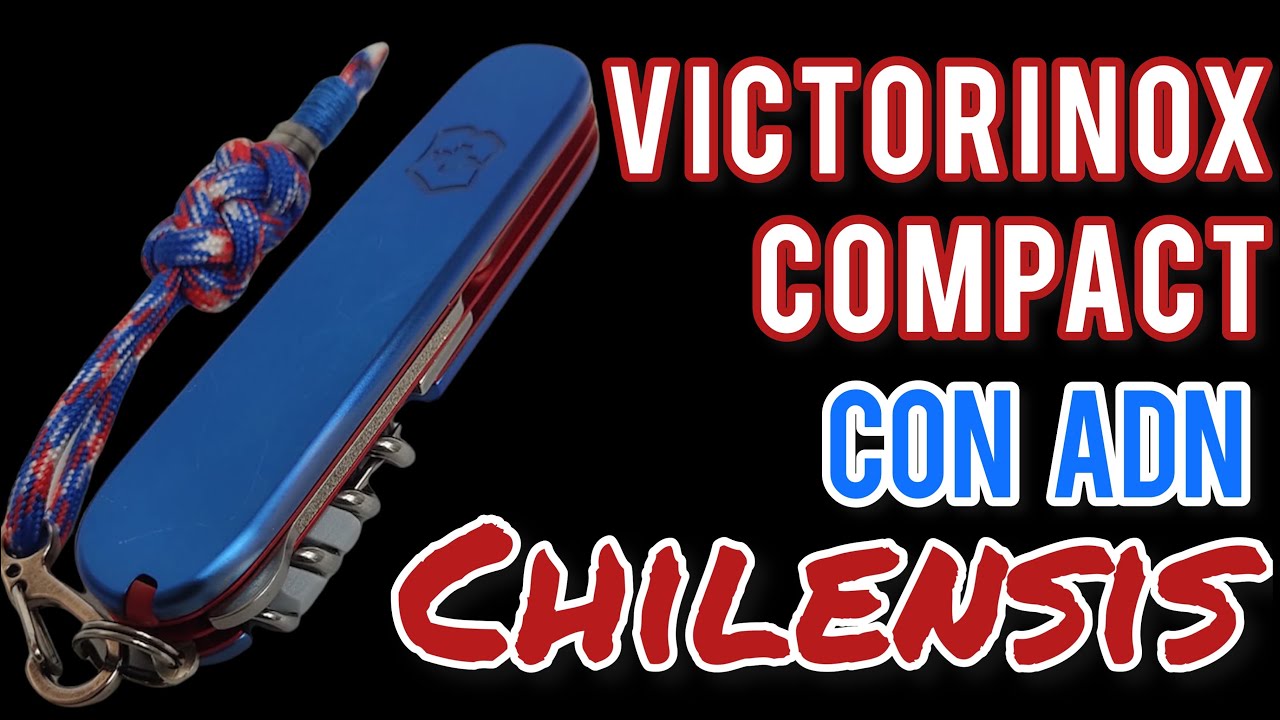 La Nueva Victorinox Compact Chilensis 🇨🇱 | Custom by Mods.MX 🇲🇽