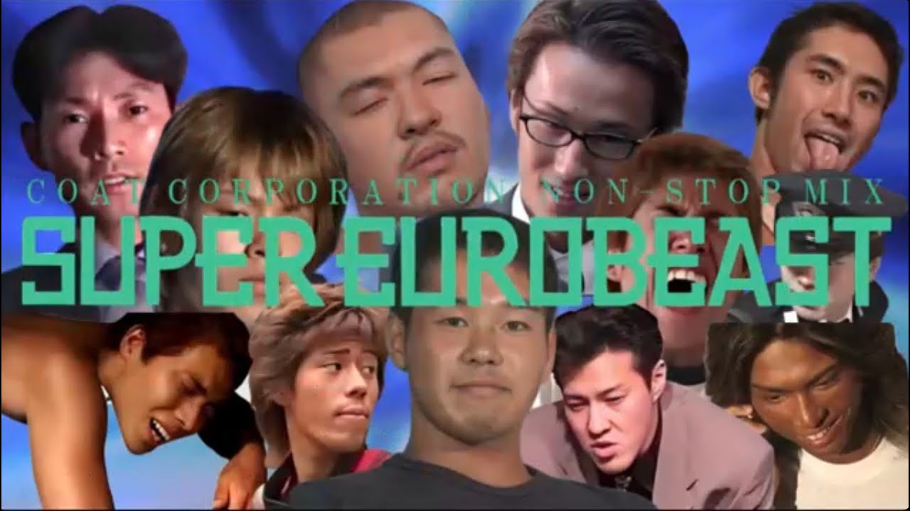 SUPER EUROBEAST presents COAT CORPORATION