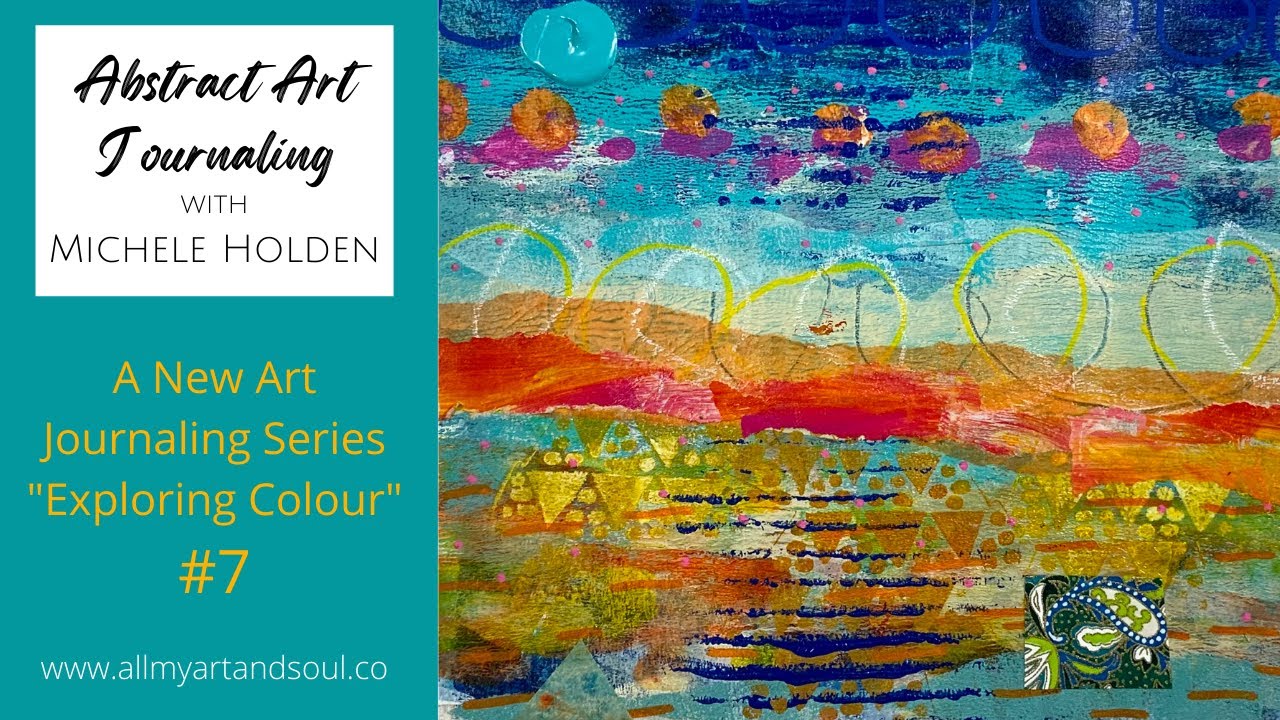 How to Use Colour! - Art Journaling Ideas, Techniques & Process for Abstract Art - #7