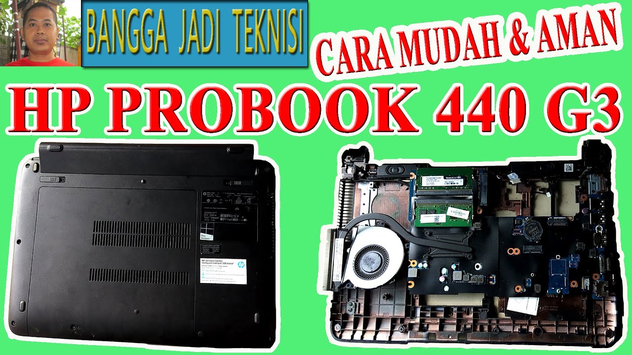 Cara Membongkar Laptop HP Probook 440 G3 / Disassemble HP 440