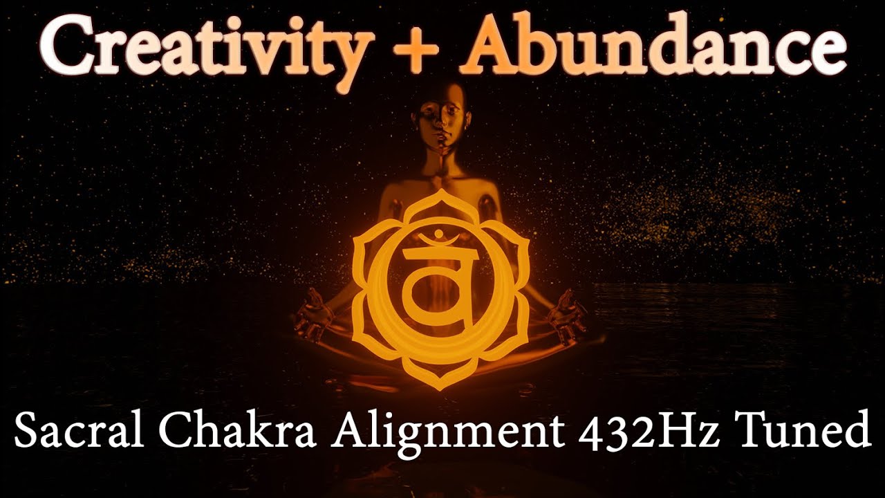 Creativity + Abundance - Sacral Chakra Alignment - 288Hz - 9Hz Binaural - 432Hz Tuned - 1 hour