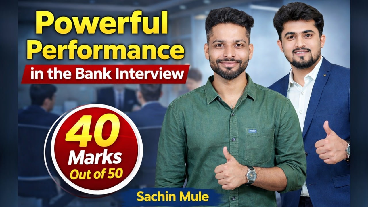 Powerful Performance in the Bank Interview # Sachin Mule Bank Officer #motivation #confidence