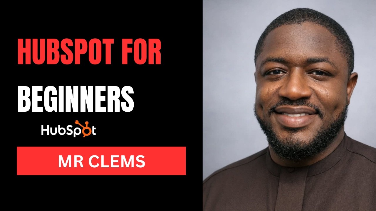 HUBSPOT FOR BEGINNERS: part 1