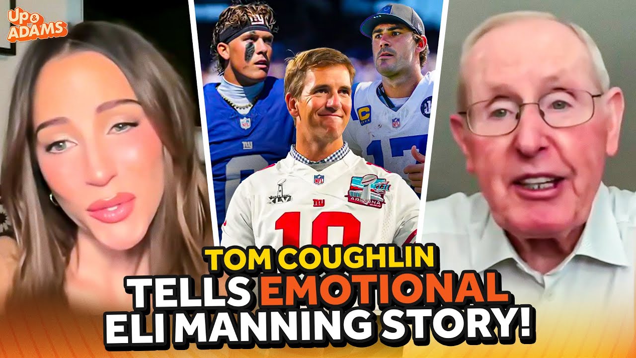 Tom Coughlin Tells EMOTIONAL Eli Manning Story, Giants Jaxson Dart, & Daniel Jones SUCCESS w/ Colts!