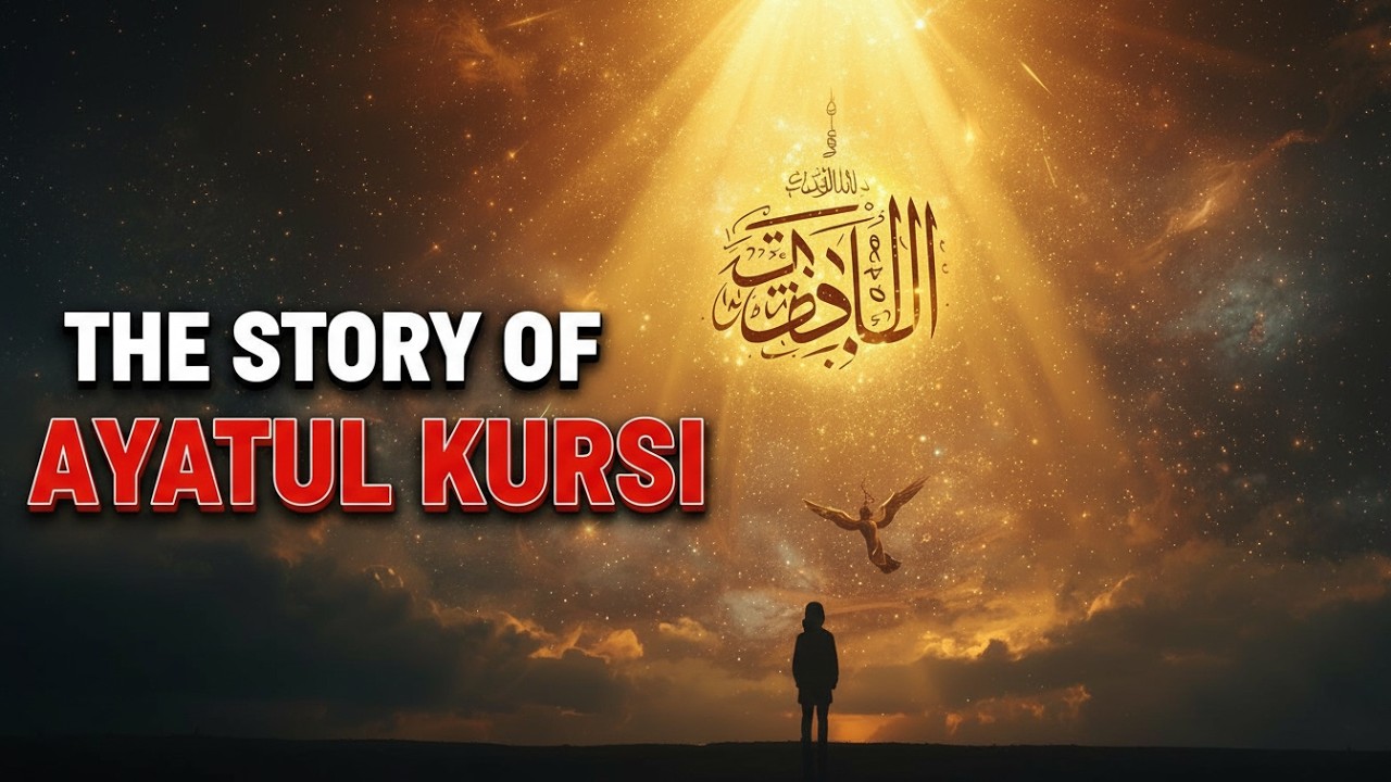The History of Ayat al-Kursi | Hidden Truths About the Throne of Allah