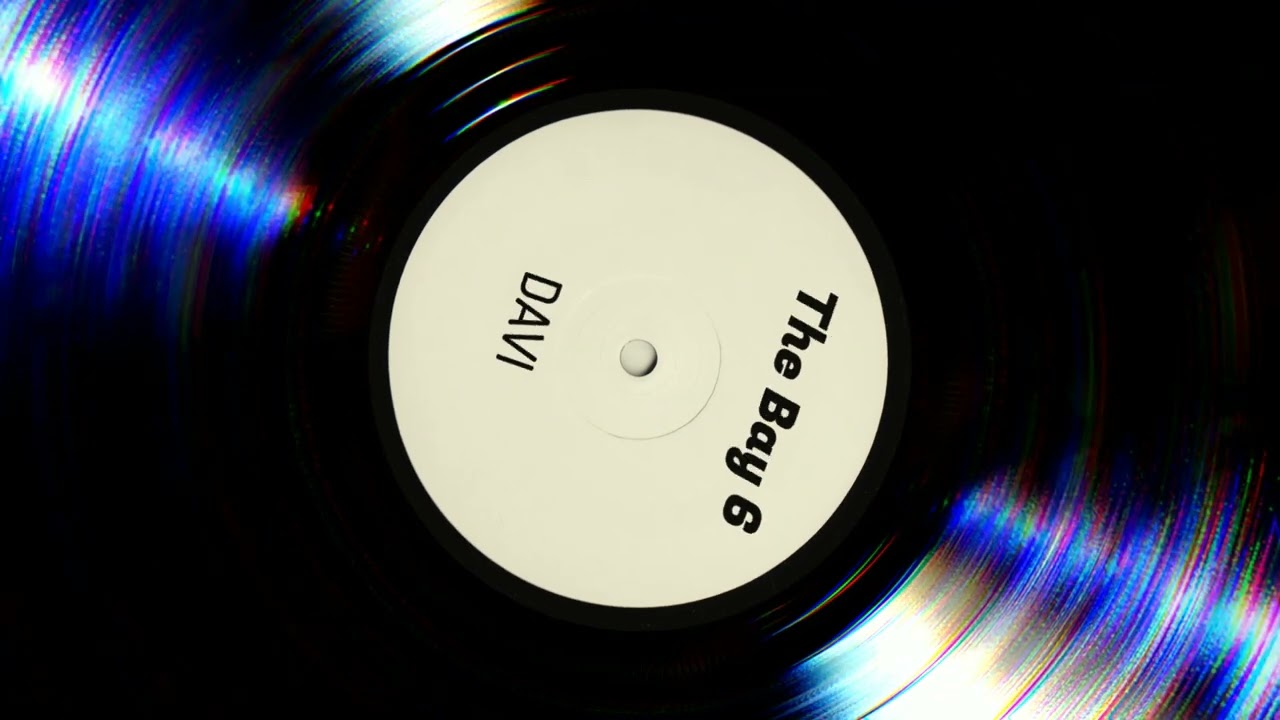 DAVI - The Bay 6 mix
