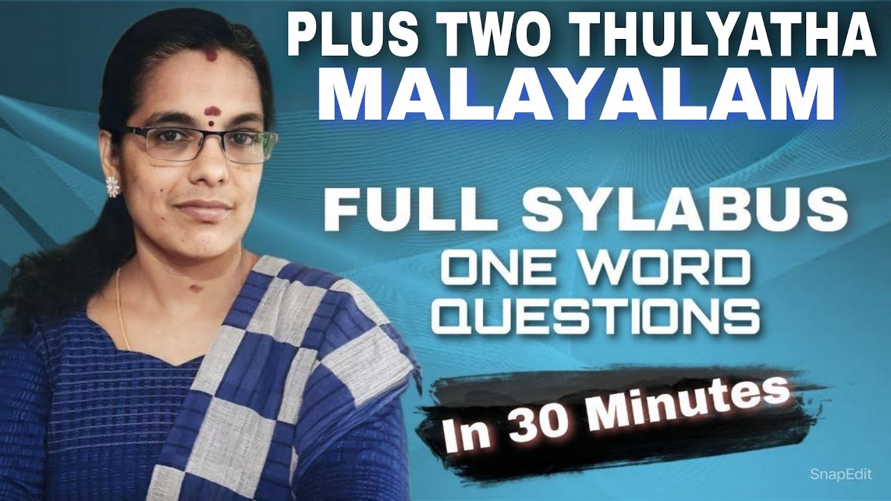 Plus Two Thulyatha| Malayalam| Full Sylabus|One Word Questions| 2024