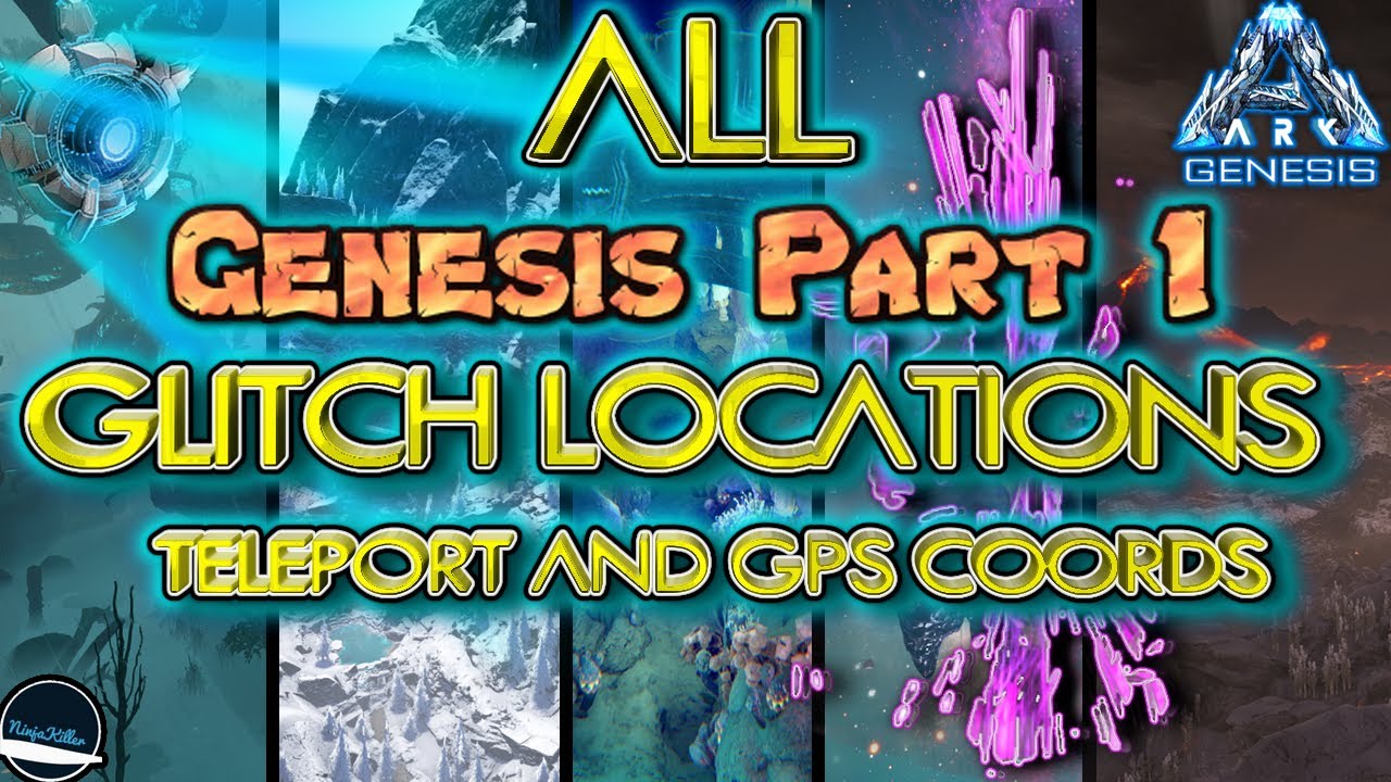All 155 Genesis Part 1 Glitch Locations in Ark Survival Evolved Tutorial