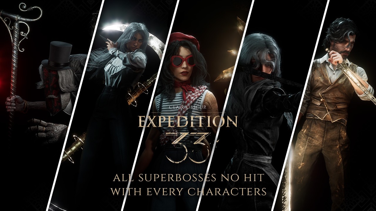 Expedition 33 | All Superbosses No Hit With Every Character [NG+ Expert]