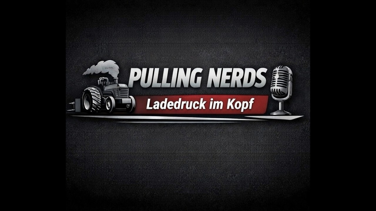 Pulling Nerds - Ladedruck im Kopf S01E02 - Die Tractor Pulling Geschichte Deutschlands