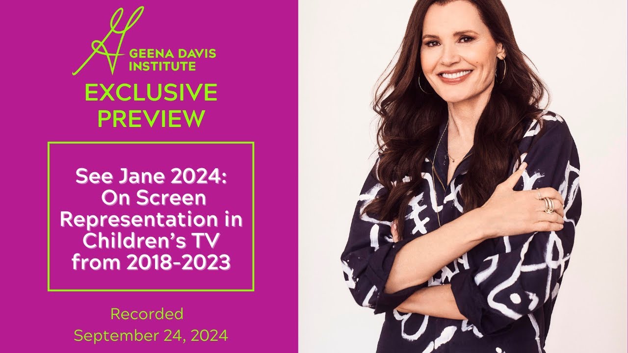Sneak Preview: See Jane 2024: On Screen Representation in Children’s Television from 2018 to 2023