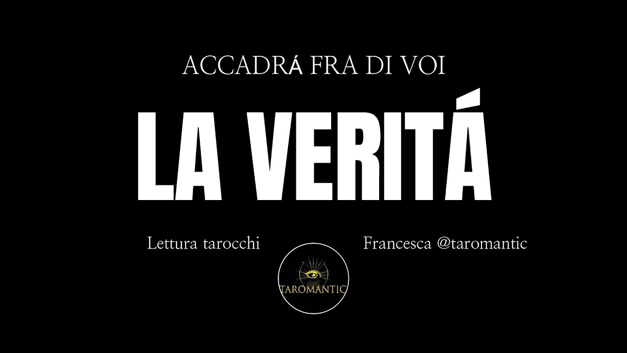 LA VERITÁ! ACCADRÁ FRA DI VOI #tarocchiamore