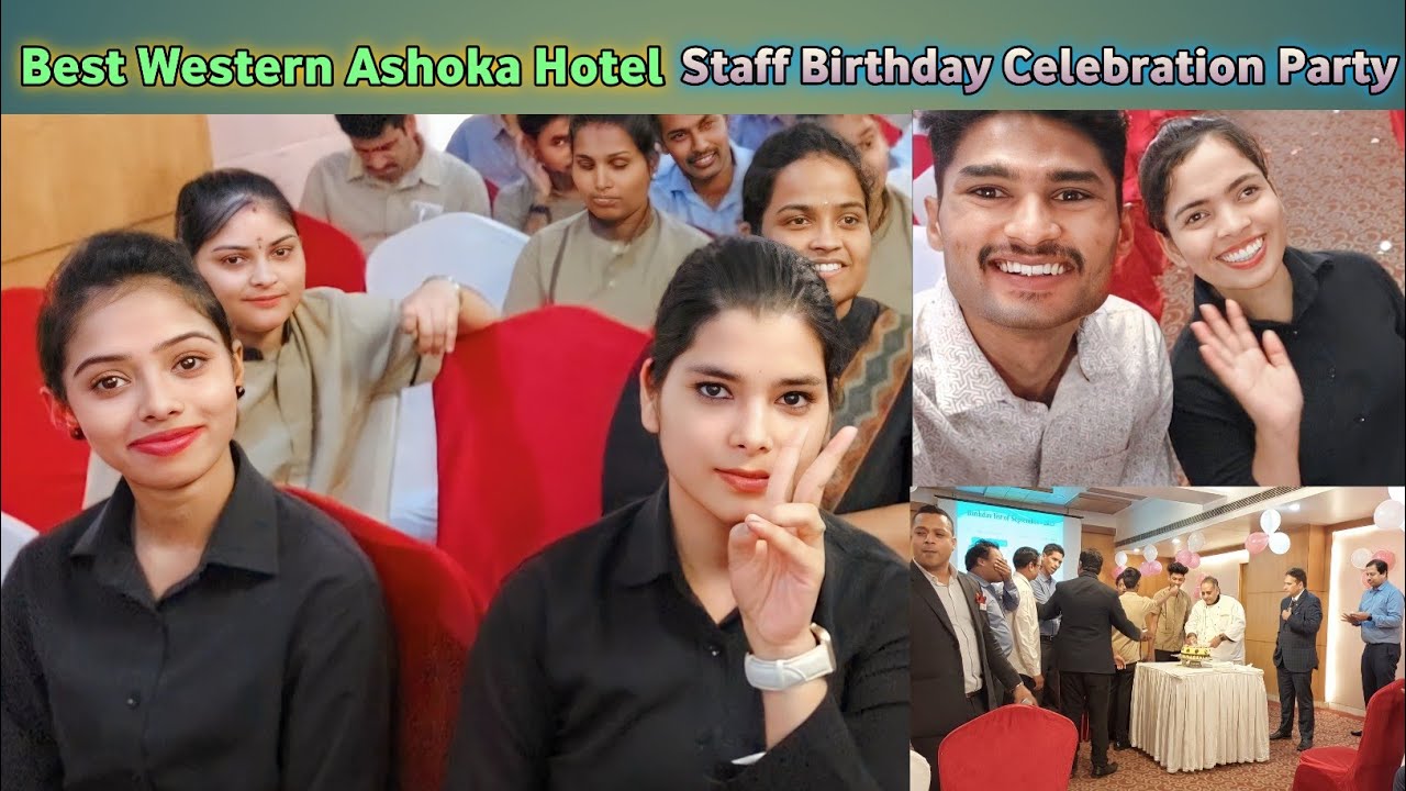 Luxury Hotel in Hyderabad Best Western Ashoka Hotel Staff Birthday 🎂 Celebration #Rakeshinwate123