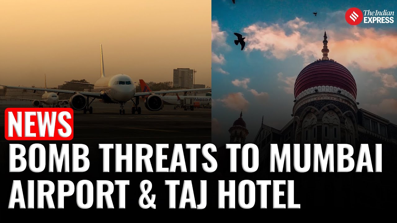 Mumbai Bomb Threat:Mumbai Police On High Alert As Email Warns Of Blasts At Mumbai Airport &Taj Hotel