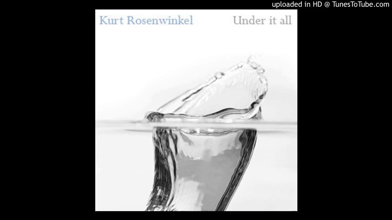 Kurt Rosenwinkel_Under It All_Track 1_Brooklyn Sometimes (unreleased album)