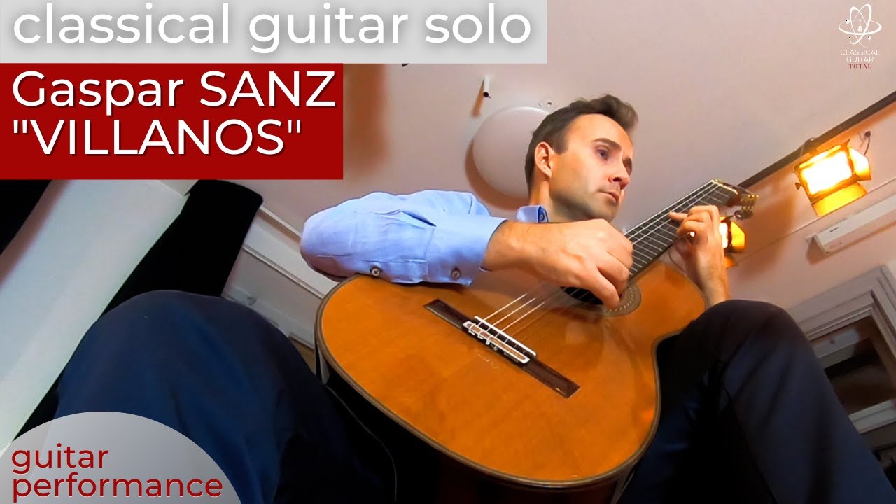 VILLANOS by Gaspar SANZ arr. & played by  M.Stanikowski (guitar)