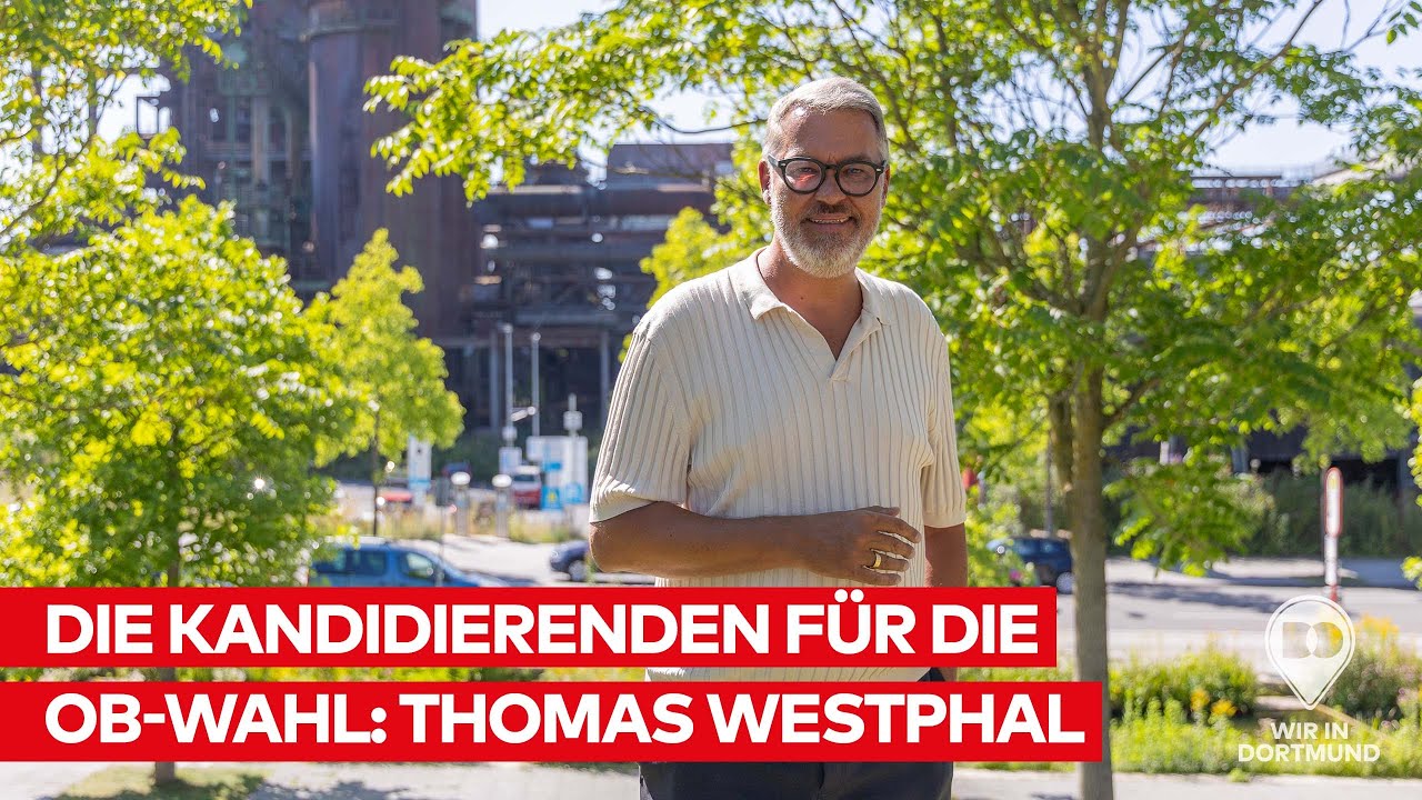 Dortmunds Kandidierende für die OB-Wahl: Thomas Westphal –Oberbürgermeister ist erneut OB-Kandidat