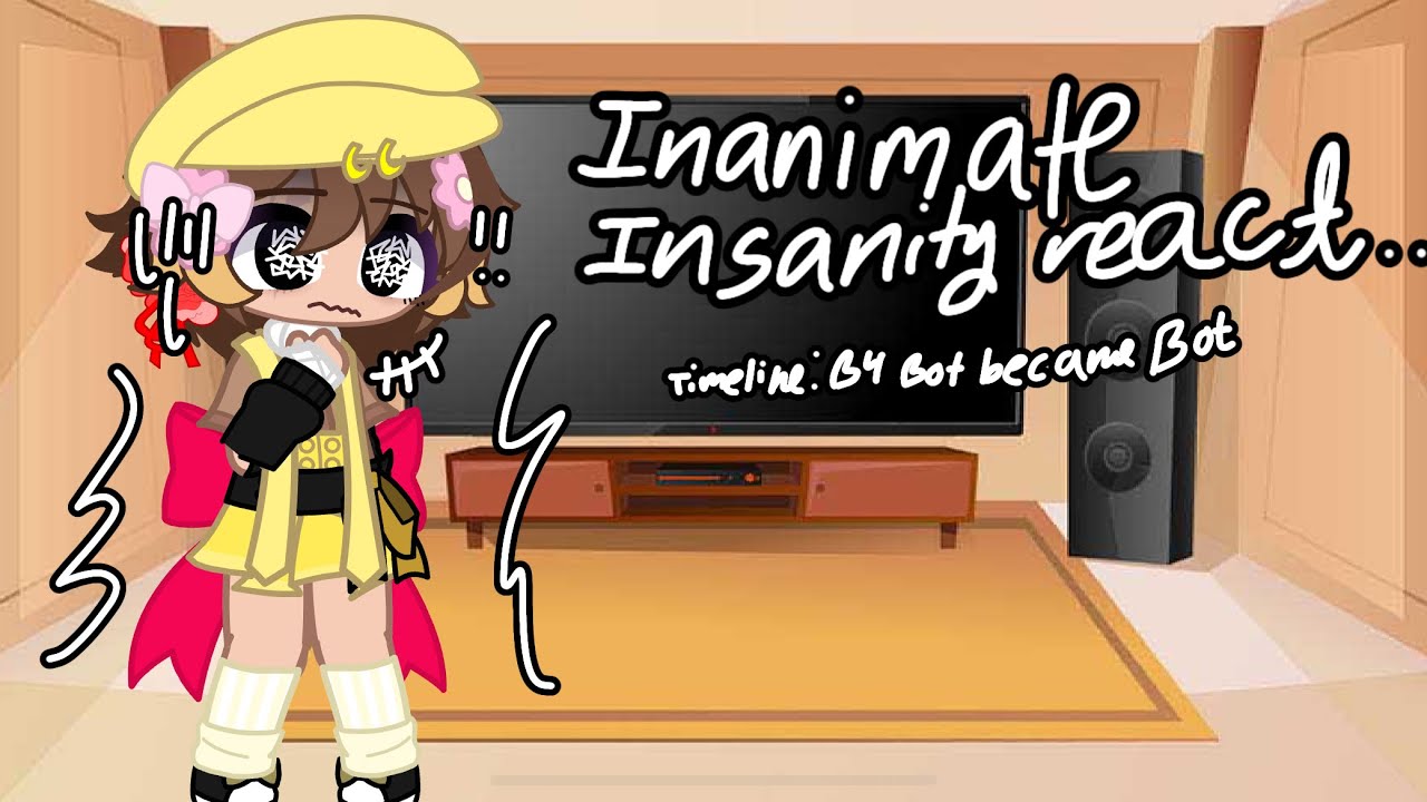 Inanimate Insanity React to….//ii au//my au//not doors//reaction vid//@blueberry-sora//reupload