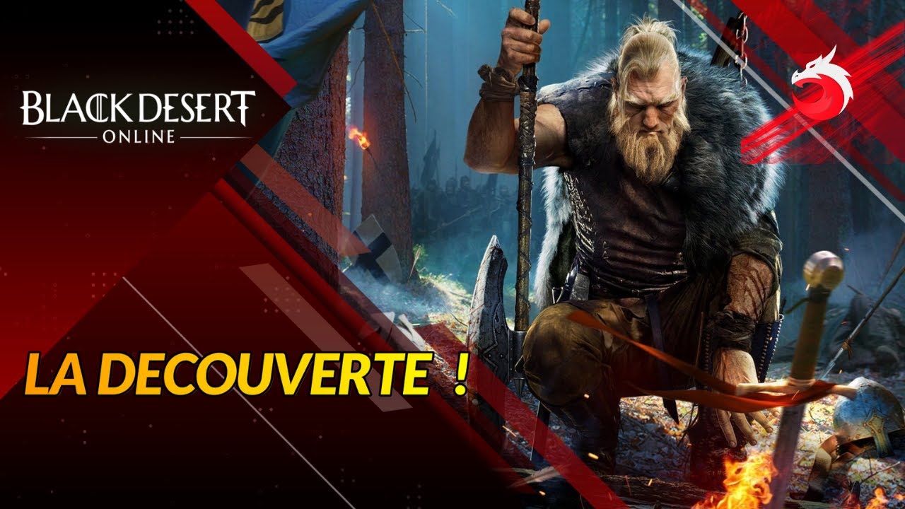 BLACK DESERT  : LA DECOUVERTE EN LIVE !