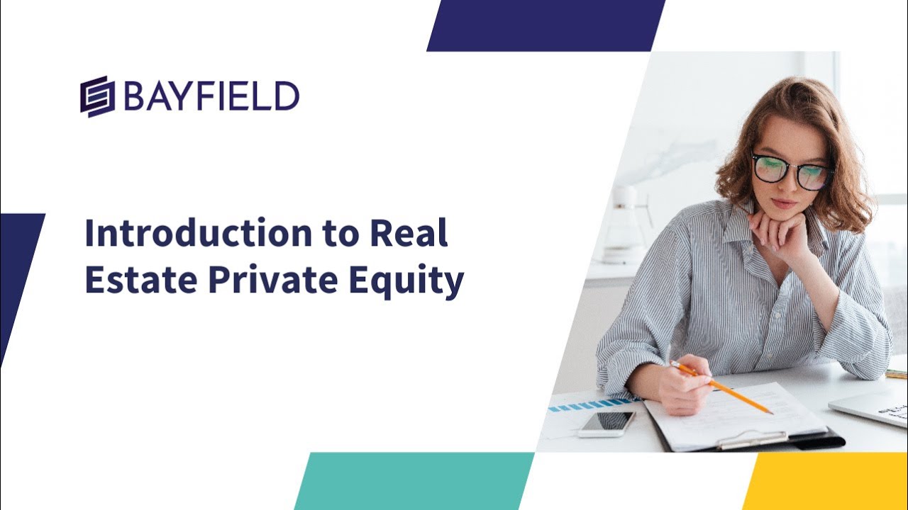 What Is Real Estate Private Equity?
