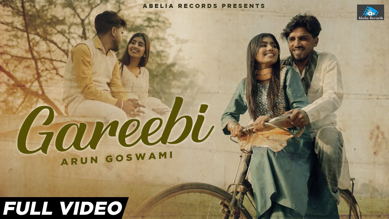 Gareebi - Arun Goswami | Sneha | Latest Punjabi Song 2024 | New Punjabi Song 2024 @Abeliarecords