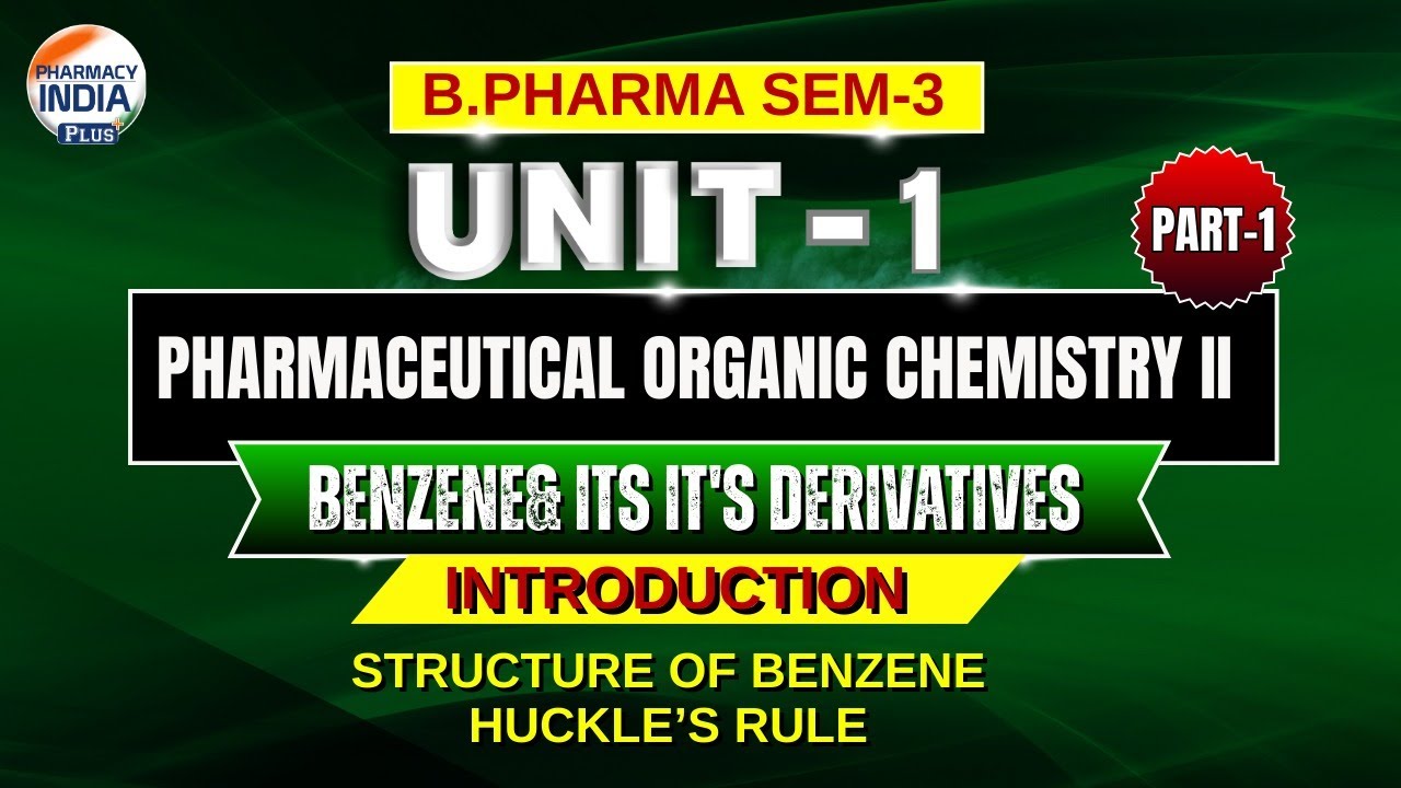 Introduction To Benzene I Huckle’s Rule I POC -3 P- 1 I U-1 I Sem - 3 I B.Pharm #organicchemistry