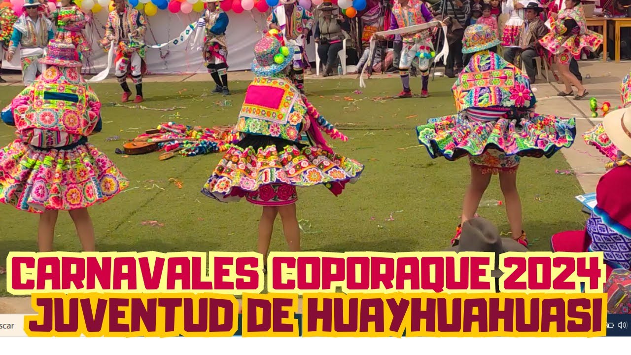 CARNAVALES COPORAQUE ESPINAR 2024 | CONCURSO DE DANZAS | JUVENTUD DE HUAYHUAHUASI