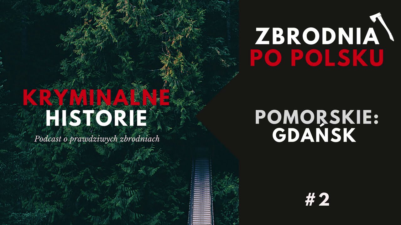 ZBRODNIA PO POLSKU: POLSKA FEMME FATALE SEZON 1 ODC. 2